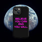 BELIEVE Tough Case for iPhone PINK