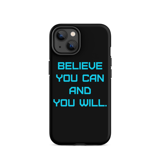 BELIEVE Tough Case for iPhone TURK