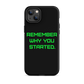 REMEMBER Tough Case for iPhone® GREEN