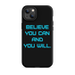 BELIEVE Tough Case for iPhone TURK