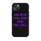 BELIEVE Tough Case for iPhone PURPLE