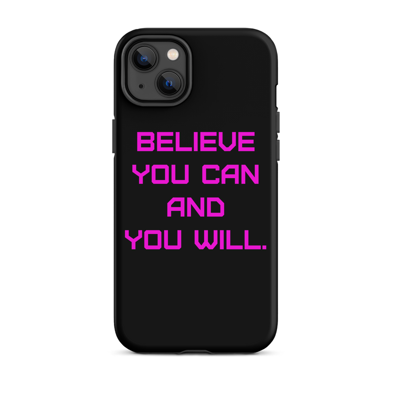 BELIEVE Tough Case for iPhone PINK