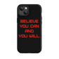 BELIEVE Tough Case for iPhone RED