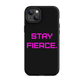 FIERCE Tough Case for iPhone PINK