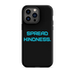 KINDNESS Tough Case for iPhone TURK