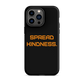 KINDNESS Tough Case for iPhone ORANGE