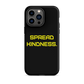 KINDNESS Tough Case for iPhone YELLOW