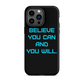 BELIEVE Tough Case for iPhone TURK