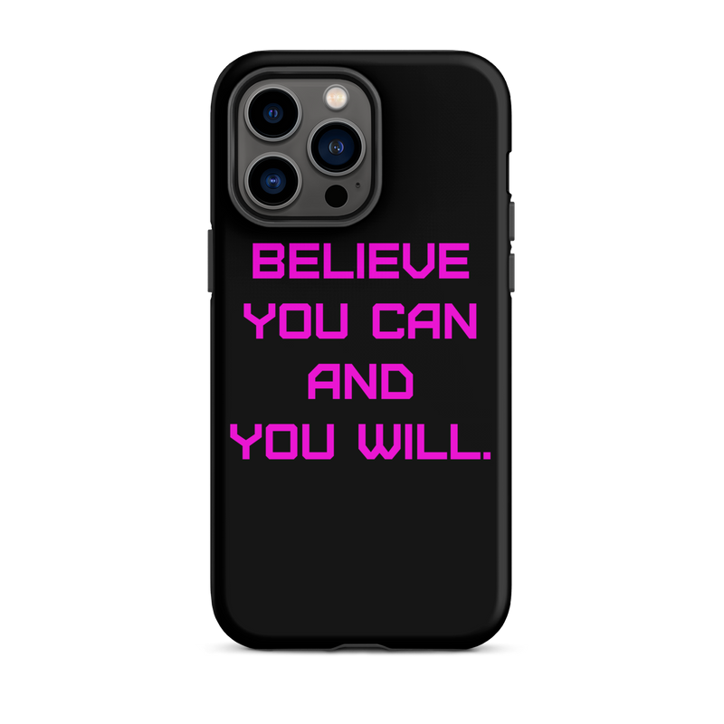 BELIEVE Tough Case for iPhone PINK