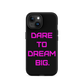 DARE Tough Case for iPhone® PINK