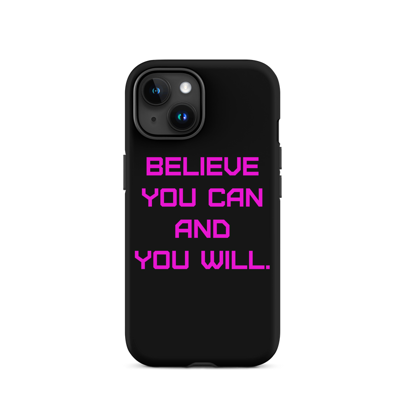 BELIEVE Tough Case for iPhone PINK