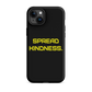 KINDNESS Tough Case for iPhone YELLOW