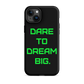 DARE Tough Case for iPhone® GREEN