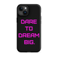 DARE Tough Case for iPhone® PINK