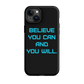 BELIEVE Tough Case for iPhone TURK