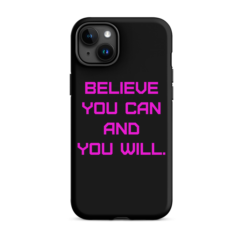 BELIEVE Tough Case for iPhone PINK