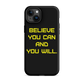 BELIEVE Tough Case for iPhone® YELLOW