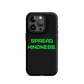 KINDNESS Tough Case for iPhone GREEN