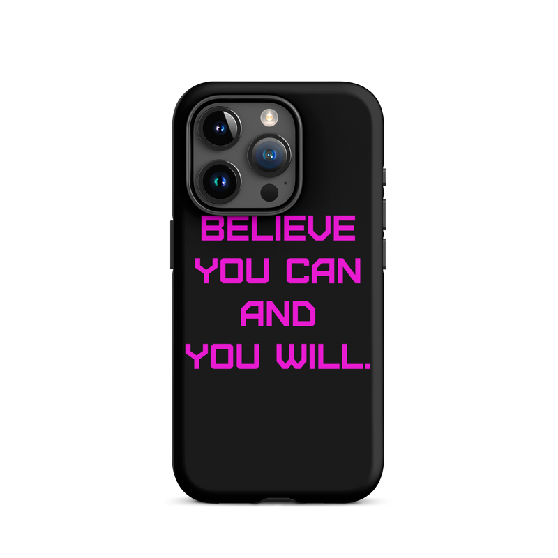 BELIEVE Tough Case for iPhone PINK