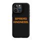 KINDNESS Tough Case for iPhone ORANGE