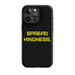 KINDNESS Tough Case for iPhone YELLOW