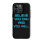 BELIEVE Tough Case for iPhone TURK